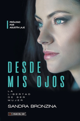 Desde mis ojos