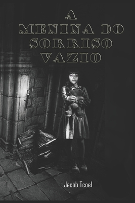 A menina do sorriso vazio