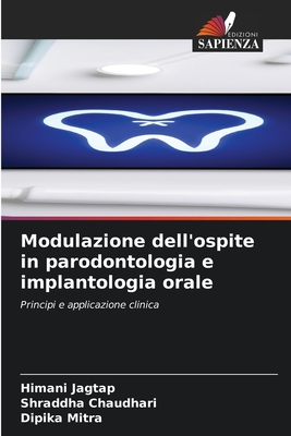 Modulazione dell'ospite in parodontologia e implantologia orale