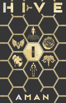 Hive: Volume 1