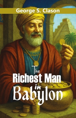 The Richest Man in Babylon