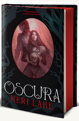 Oscura (Ediciã3n Con Cantos Metalizados) / Eldritch (Sprayed Edges)
