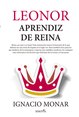 Leonor, Aprendiz de Reina