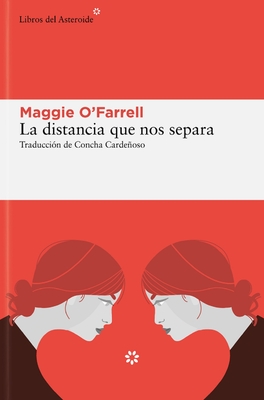 Distancia Que Nos Separa, La