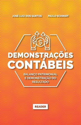 Demonstrações Contábeis: Balanço Patrimonial E Demonstração Do Resultado