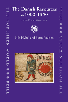 The Danish Resources C. 1000-1550: Growth and Recession