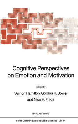 Cognitive Perspectives on Emotion and Motivation