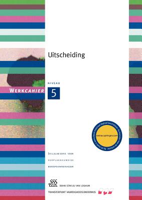 Uitscheiding: Kwalificatieniveau 5