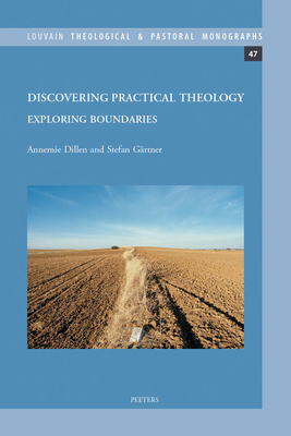Discovering Practical Theology: Exploring Boundaries