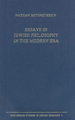 Essays in Jewish Philosophy in the Modern Era