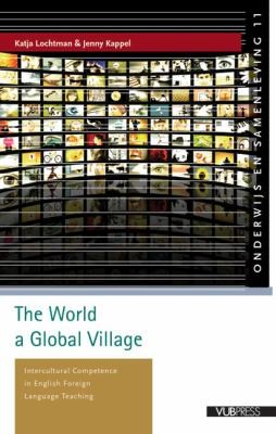 The World a Global Village: Intercultural Competence in English Foreign Language Teaching