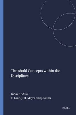 Threshold Concepts Within the Disciplines