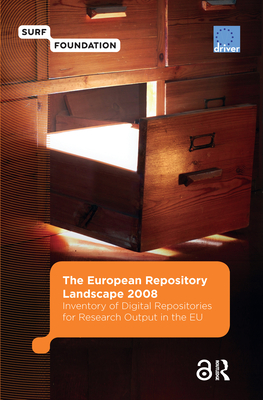 The European Repository Landscape 2008: Inventory of Digital Repositories for Research Output