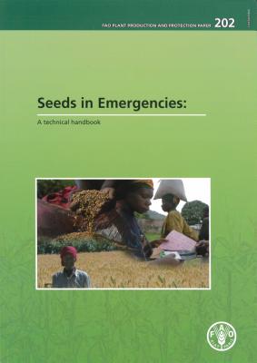 Seeds in Emergencies: A Technical Handbook