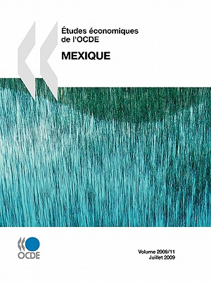 Études économiques de l'OCDE: Mexique 2009