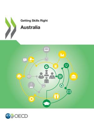 Getting Skills Right Getting Skills Right: Australia