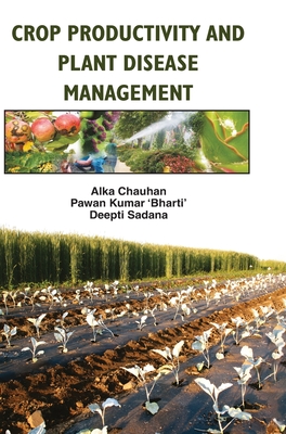 Crop Productivity and Plant Disease Management