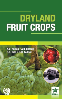 Dryland Fruit Crops