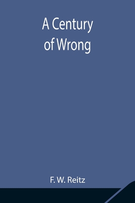A Century Of Wrong