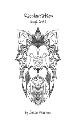 Recolouration Rough Draft