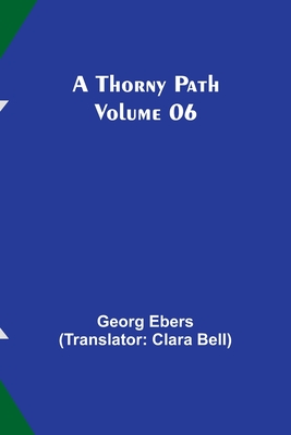 A Thorny Path - Volume 06