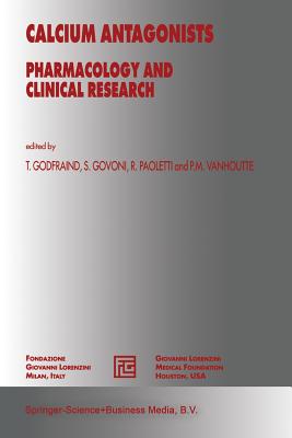 Calcium Antagonists: Pharmacology and Clinical Research