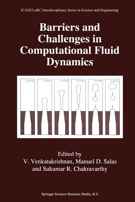 Barriers and Challenges in Computational Fluid Dynamics