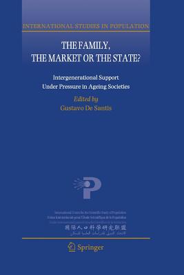 The Family, the Market or the State?: Intergenerational Support Under Pressure in Ageing Societies