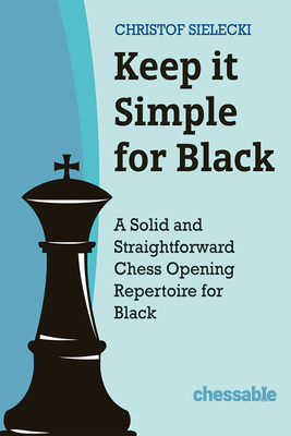 Chess Openings : The Ultimate and Complete Guide to Learn the Best and Effective Tactics, Techniques, Moves, Openings Skills, and Strategies for Beginners to Quickly Make Your First Checkmate. (Paperback)