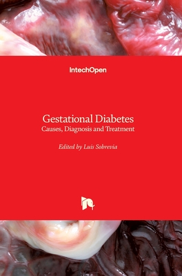 Gestational Diabetes: Causes, Diagnosis and Treatment