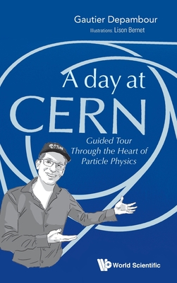 A Day at Cern