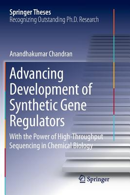 Advancing Development of Synthetic Gene Regulators: With the Power of High-Throughput Sequencing in Chemical Biology