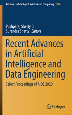 Recent Advances in Artificial Intelligence and Data Engineering: Select Proceedings of Aide 2020