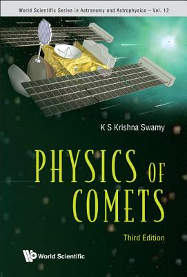 Physics of Comets: (Third Edition)