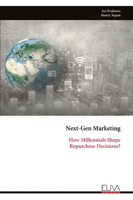 Next-Gen Marketing: How Millennials Shape Repurchase Decisions?
