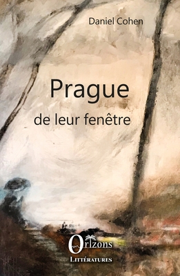 Prague de leur fenêtre
