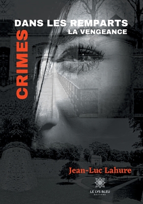 Crimes dans les remparts: La vengeance