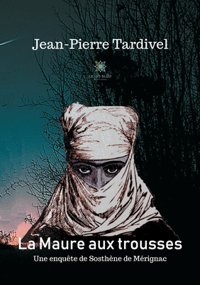 La Maure aux trousses