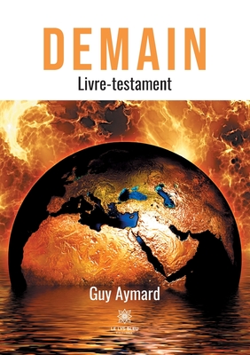 Demain: Livre-testament