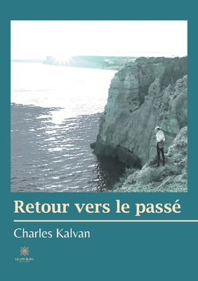 Retour vers le passé