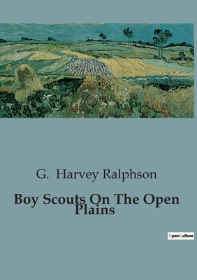 Boy Scouts On The Open Plains