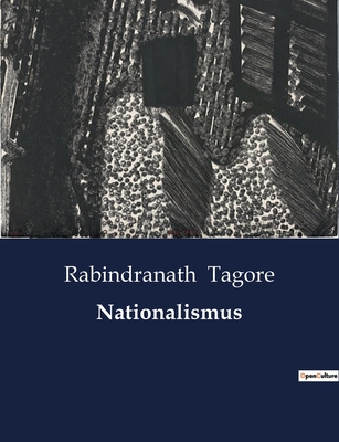 Nationalismus: Eine kritische Betrachtung des Nationalismus und seiner Auswirkungen auf die Menschheit