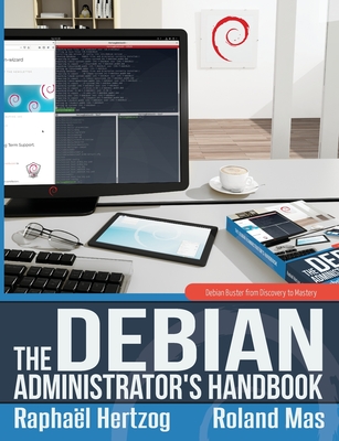 The Debian Administrator's Handbook, Debian Buster from Discovery to Mastery