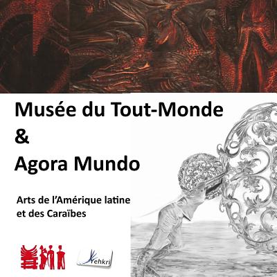 Agora Mundo 2016: Le Musee du Tout-Monde