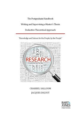 The Postgraduate Handbook, Writing and Supervising a Master's Thesis: Deductive Theoretical Approach