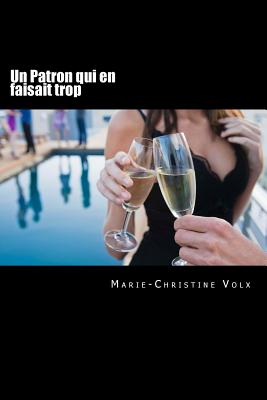 Un Patron Qui En Faisait Trop: French for Foreigners