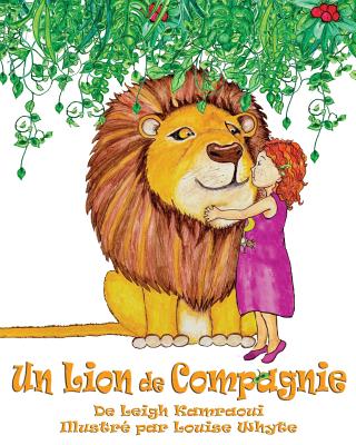 Un Lion de Compagnie = A Pet Lion