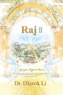 Raj II: Heaven II (Serbian Edition)