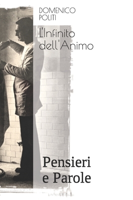 L'Infinito dell'Animo: Pensieri e Parole
