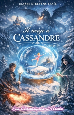 Il Neige À Cassandre